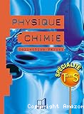 Physique Chimie spécialité TS