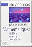 Dictionnaire des mathématiques: algèbre, analyse, géométrie.