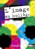 L'image au collège