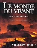 Le monde du vivant traité de biologie