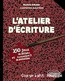 L'atelier d'écriture