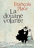 La douane volante