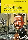 Les Boulingrin et autres pièces courtes