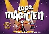 100 % magicien