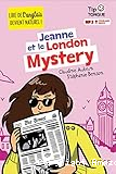 Jeanne et le London Mystery