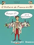 François 1er et la Renaissance !