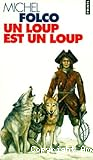 un loup est un loup