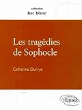 les tragédies de Sophocle