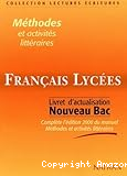 Français Lycées. Livret d'actualisation (complète l'édition 2000)