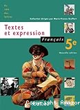 Français 5è. Textes et expression. Programme 1997