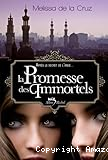 La promesse des immortels