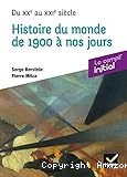 Histoire du monde de 1900 à nos jours