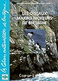 Les oiseaux marins nicheurs de Bretagne