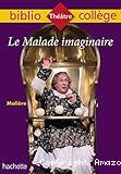 Le Malade imaginaire,