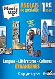 Let's meet up ! 1re Anglais de spécialité