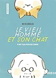 Le vieil homme et son chat n'ont plus peur des chiens