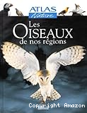 Les oiseaux de nos régions