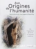 Aux origines de l'humanité