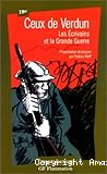 Ceux de Verdun. Les Ecrivains et la Grande Guerre