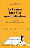 La France face à la mondialisation