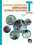 Histoire-Géographie Géopolitique Sciences politiques Tle spécialité