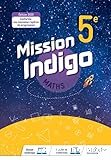 Mission indigo Maths 5e - Cycle 4