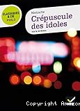 Crépuscule des idoles