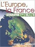 L'Europe, La France Géographie 1res ES L S