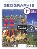 géographie 1re L ; ES, L'Europe, la France