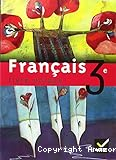 français 3e livre unique