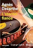 L'éternel fiancé