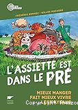 L'assiette est dans le pré