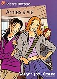 Amies à vie