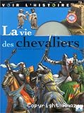 la vie des chevaliers