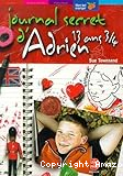 Journal secret d'Adrien 13 ans 3 ; 4