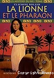 La lionne et le pharaon