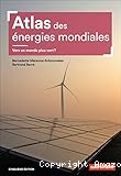 Atlas des énergies mondiales