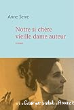 Notre si chère vieille dame auteur