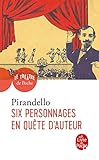 Six personnages en quête d'auteur