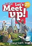 Let's Meet up ! Anglais 2de A2/B1