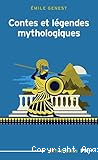 Contes et légendes mythologiques