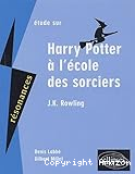 Etudes sur Harry Potter à l'école des sorciers ; J. K. Rowling