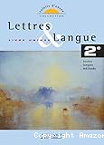 Lettres & langue 2e