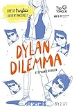 Dylan Dilemma