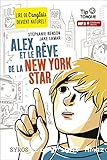 Alex et le rêve de la New York Star