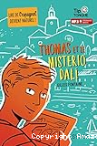 Thomas et le misterio Dali
