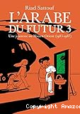 L'arabe du futur 3