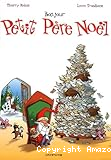 Bonjour Petit Père Noël