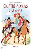 Quatre sœurs à cheval !