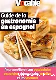 Guide de la gastronomie en espagnol